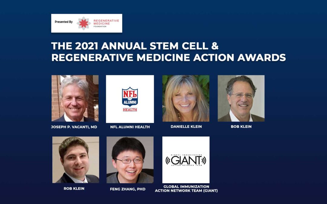 Stem Cell and Regenerative Medicine Action Award Honorees to be Recognized During Virtual World Stem Cell Summit, June 18, 2021  #WSCS21